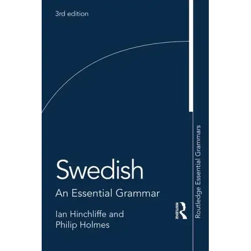Swedish: An Essential Grammar