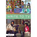 Write to TV: Out of Your Head and Onto the Screen