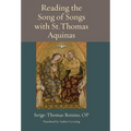 Reading the Song of Songs with St. Thomas Aquinas