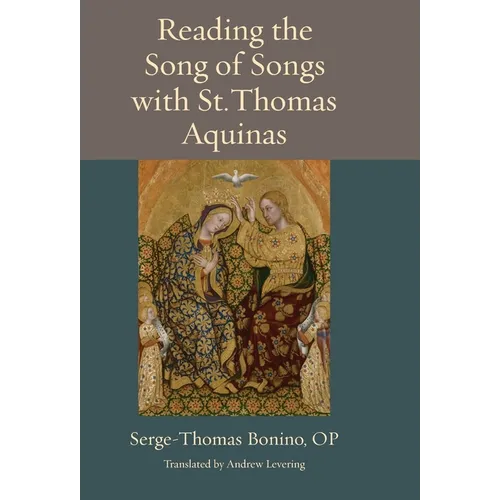 Reading the Song of Songs with St. Thomas Aquinas
