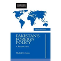 Pakistans Foreign Policy: A Reappraisal