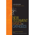 New Testament Basics for Catholics