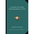 Character and Temperament (1915)