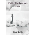 Within The Enemy's Lines