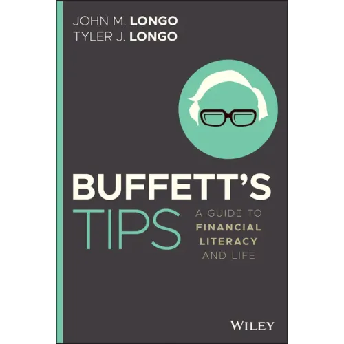 Buffett's Tips: A Guide to Financial Literacy and Life