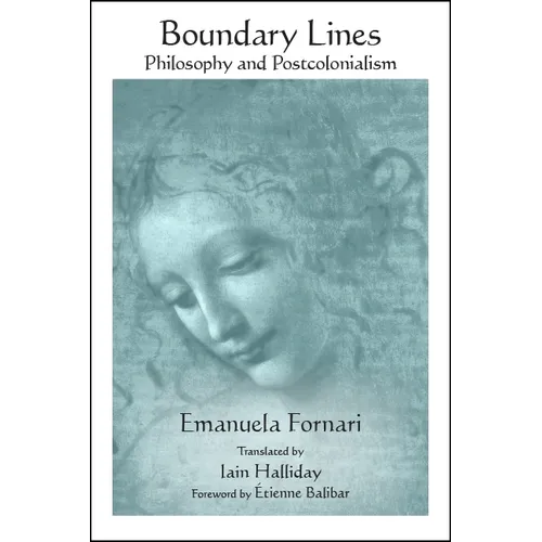 Boundary Lines: Philosophy and Postcolonialism