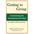 Getting to Giving: Fundraising the Entrepreneurial Way