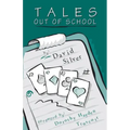 Tales Out of School