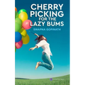Cherry Picking for the Lazy Bums