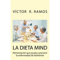 La dieta MIND, alimentacion que ayuda a prevenir la enfermedad de Alzheimer: Tu cerebro puede estar sufriendo sin que te des cuenta