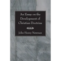 An Essay on the Development of Christian Doctrine