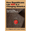 How Republicans can win in a changing America: The Art of War with lesson plans