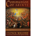 Communion of Saints: The Unity of Divine Love in the Mystical Body of Christ