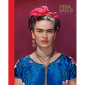 Frida Kahlo: Making Her Self Up