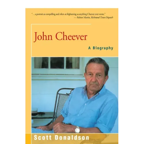 John Cheever: A Biography