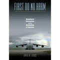 First Do No Harm: Humanitarian Intervention and the Destruction of Yugoslavia