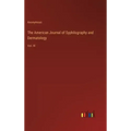 The American Journal of Syphilography and Dermatology: Vol. III