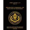 OMB Circular No. A-11 Preparation, Submission, and Execution of the Budget: 2019, Parts 1-4