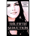 The Fifth Seduction