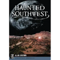 Haunted Southwest