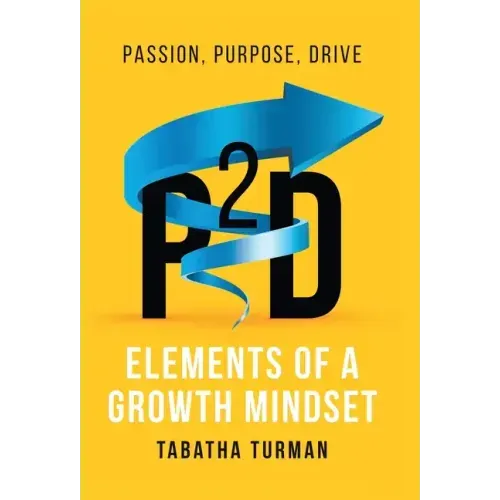 P2d: Elements of a Growth Mindset