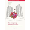 Co-Designing Infrastructures: Community Collaboration for Liveable Cities