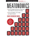 Meatonomics: How the Rigged Economics of Meat and Dairy Make You Consume Too Much―and How to Eat Better, Live Longer, and Spend Smarter (Men Bir