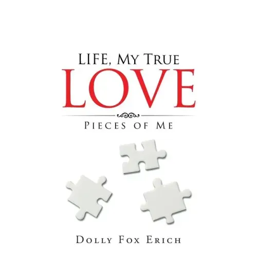 LIFE, My True Love: Pieces of Me