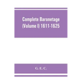 Complete baronetage (Volume I) 1611-1625