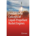 Fundamental Concepts of Liquid-Propellant Rocket Engines