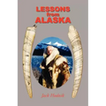 Lessons from Alaska
