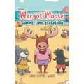 Margot Moose: Summertime Sensations