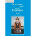 Dörnberg: In the Shadow of the Josefsberg: The Families of Somogydöröcske Somogy County Hungary 1730-1948