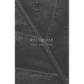 Reliquiae: Vol 7 No 1
