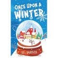 Once Upon a Winter: A Small-Town Christmas Romance