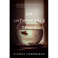 An Unthinkable Thing