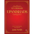 Ten Primary Upanishads: Word-for-Word Translation from Sanskrit