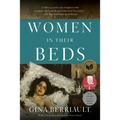 Women in Their Beds: Thirty-Five Stories