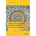 Political Participation in Iran from Khatami to the Green Movement