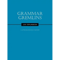 Grammar Gremlins: A Little Blue Book of Review