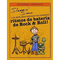 Slammin' Simón y su guía para dominar tus primeros ritmos de batería de Rock & Roll!