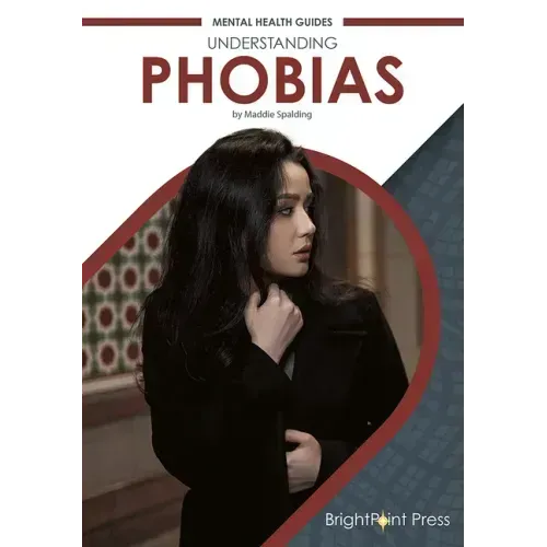 Understanding Phobias