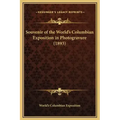 Souvenir of the World's Columbian Exposition in Photogravure (1893)