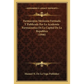Farmacopea Mexicana Formada Y Publicada Por La Academia Farmaceutica De La Capital De La Republica (1846)