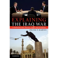 Explaining The Iraq War