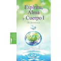 Espíritu, Alma y Cuerpo Ⅰ: Spirit, Soul and Body Ⅰ(Spanish)