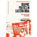 Graphic Politics in Eastern India: Script and the Quest for Autonomy