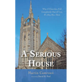 A Serious House
