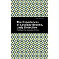 The Experience of Loveday Brooke, Lady Detective
