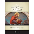 In His Sandals: A Journey with Jesus